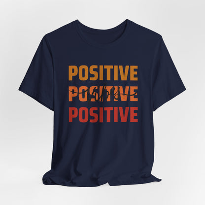Positive Vibes T-Shirt