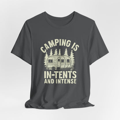 Camping Is In-Tents T-Shirt