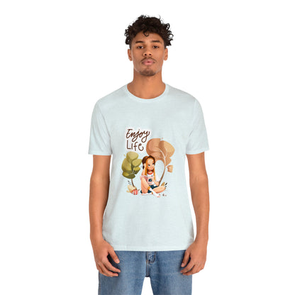 Enjoy Life Customized Unisex Jersey Short Sleeve Tee