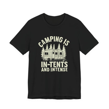 Camping Is In-Tents T-Shirt