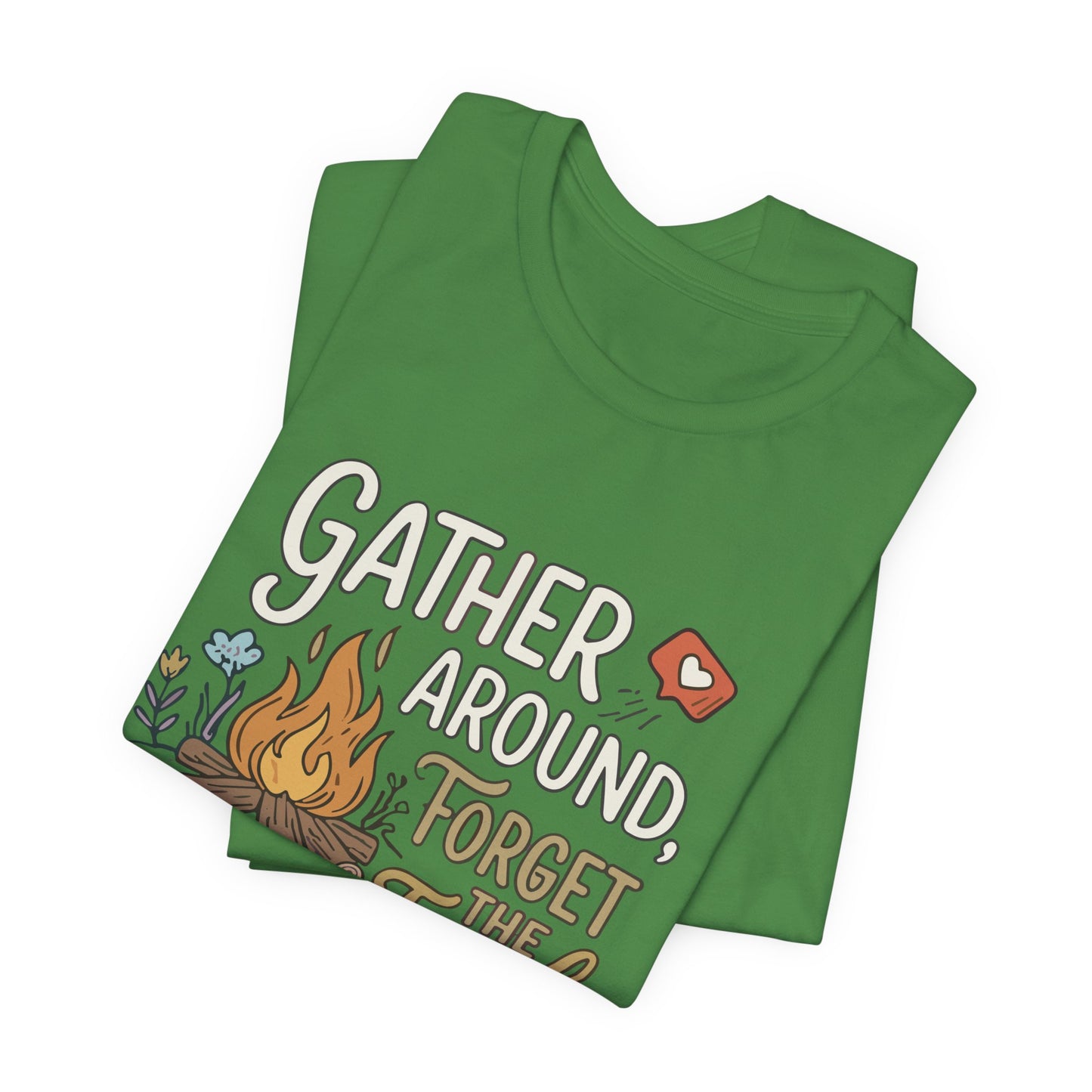 Gather Around T-Shirt