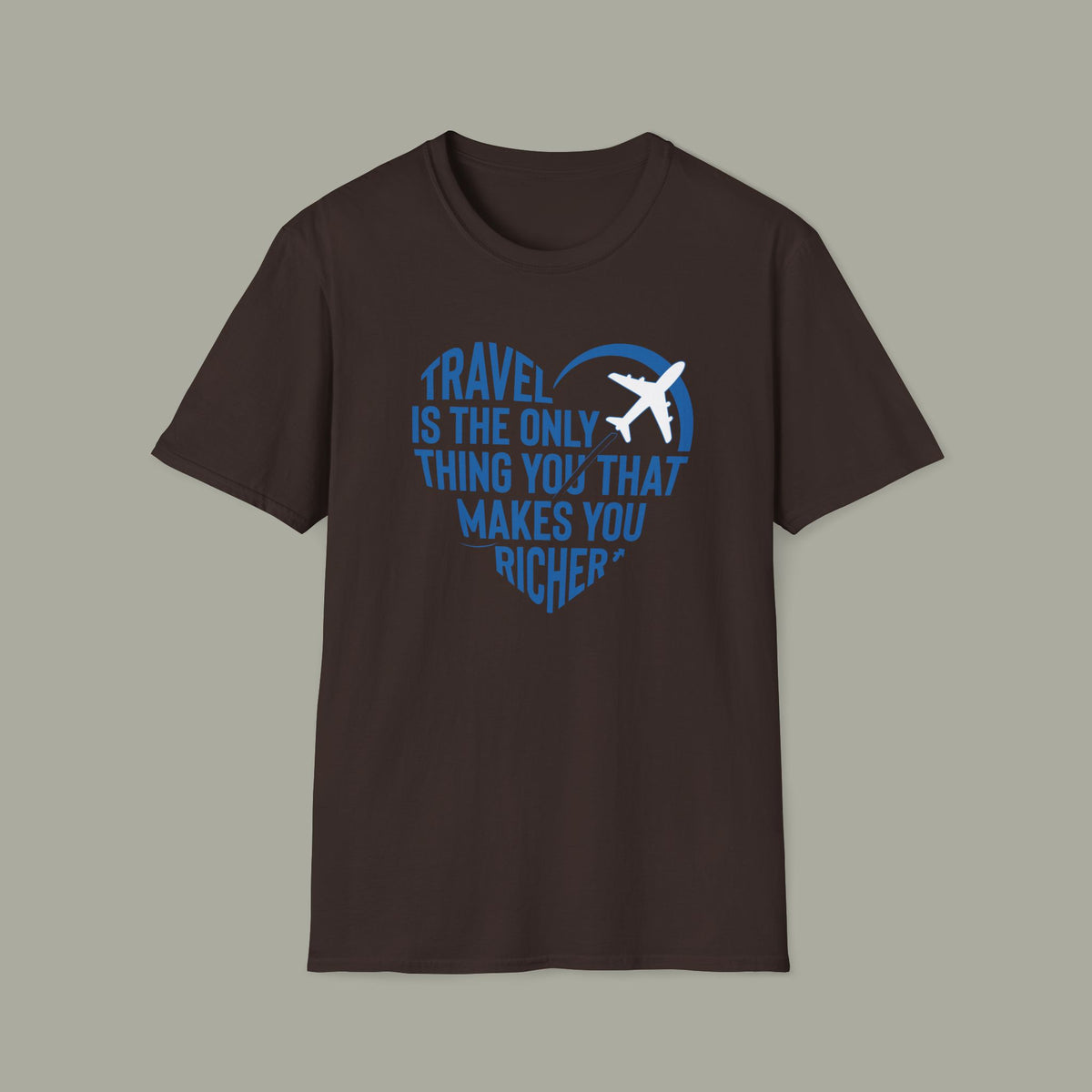 Travel Makes You Richer T-Shirt