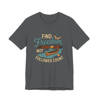 Find Freedom T-Shirt