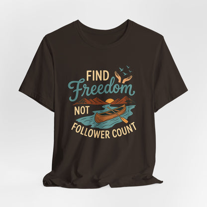 Find Freedom T-Shirt