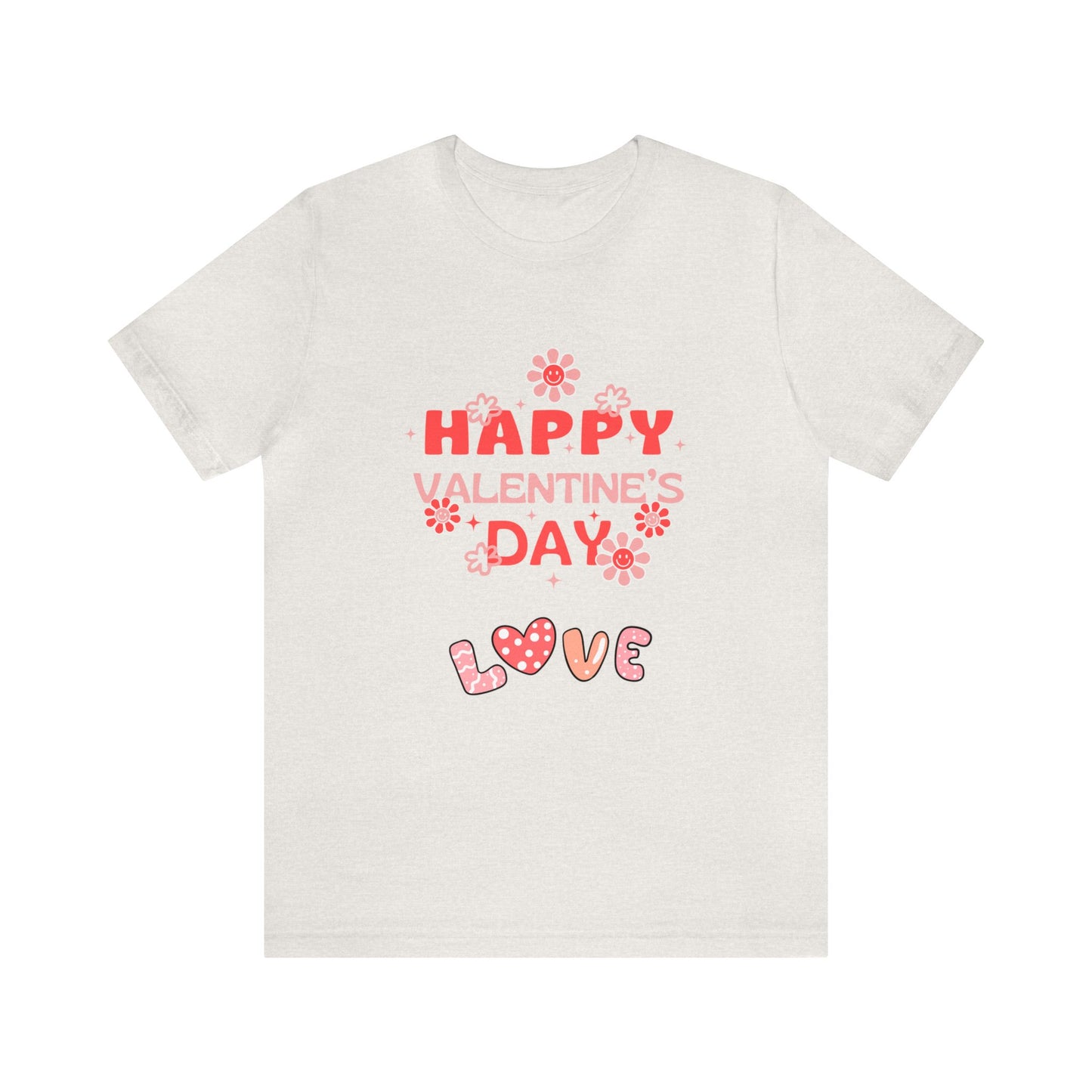 Happy Valentine Day Love  Unisex Jersey Short Sleeve Tee