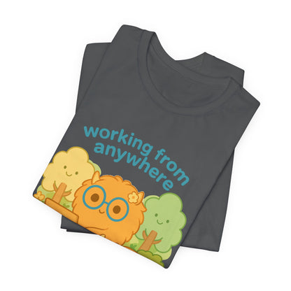 Work from Anywhere T-Shirt