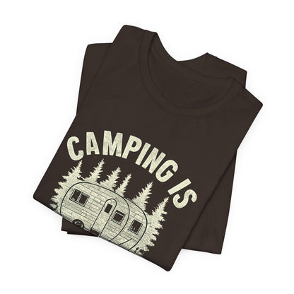 Camping Is In-Tents T-Shirt