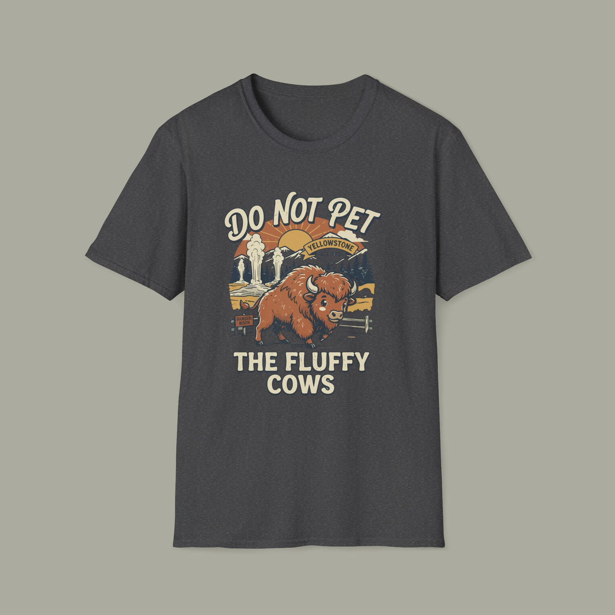 Do Not Pet The Fluffy Cows T-Shirt — Funny Buffalo Graphic Tee