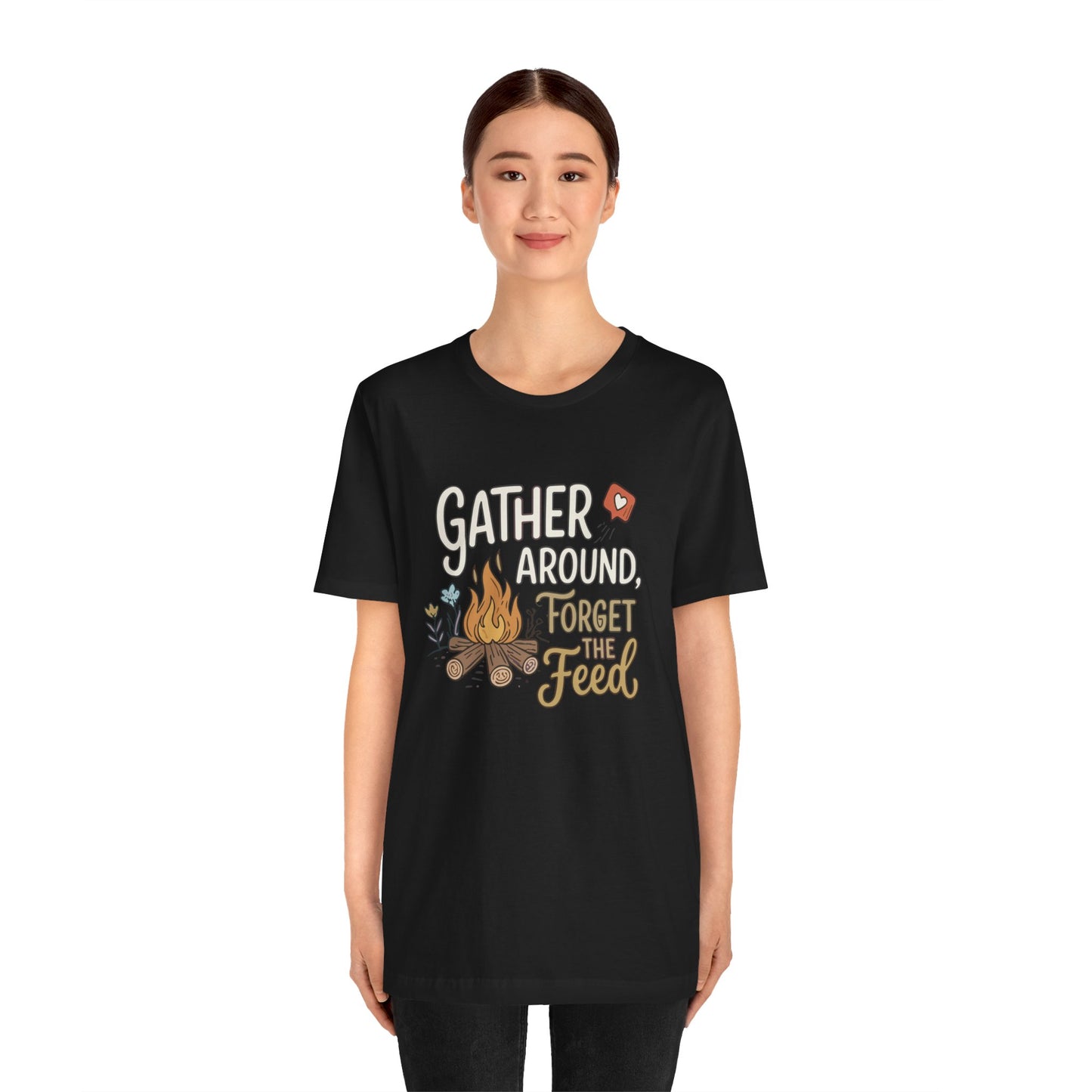 Gather Around T-Shirt