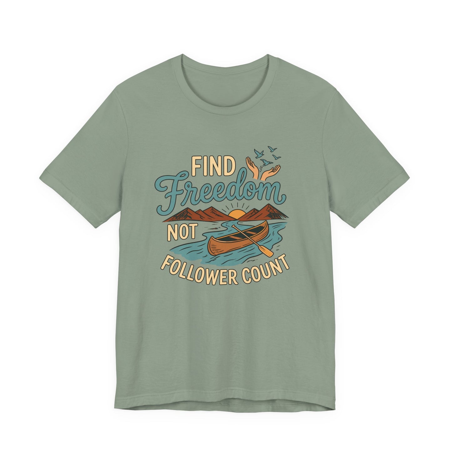 Find Freedom T-Shirt