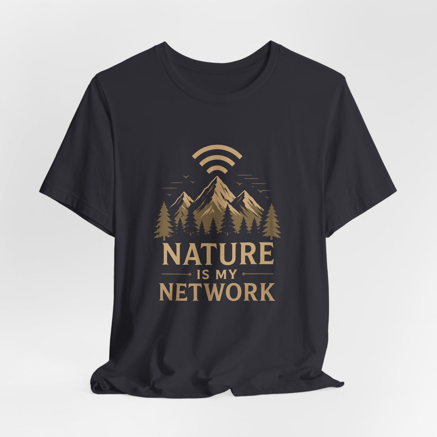 Nature is my Network T-Shirt