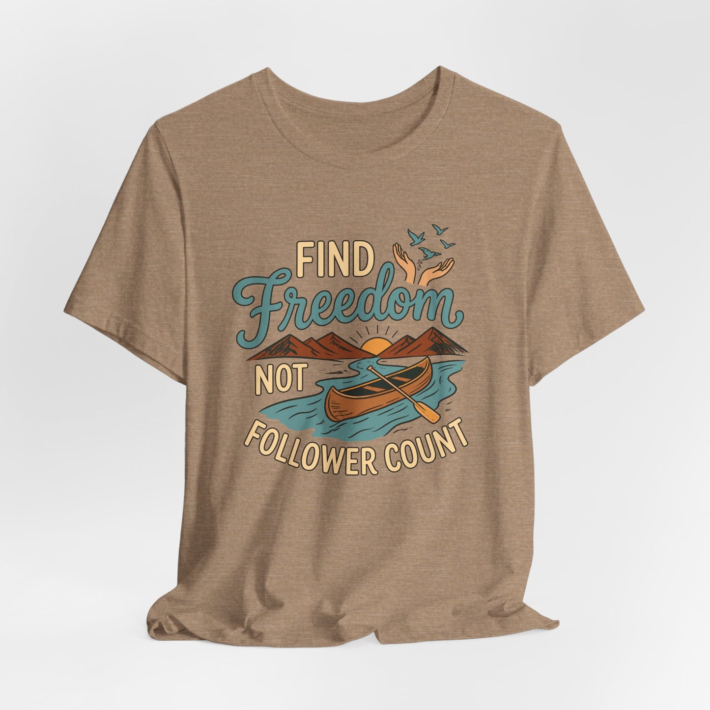 Find Freedom T-Shirt
