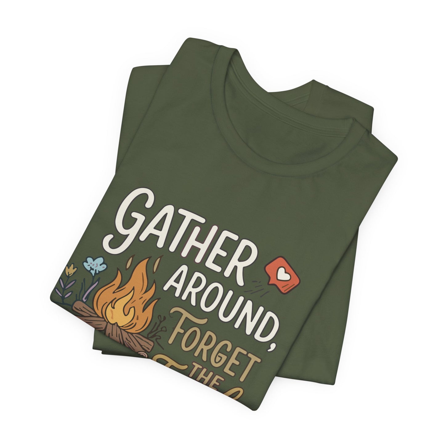 Gather Around T-Shirt