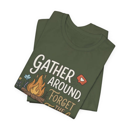 Gather Around T-Shirt