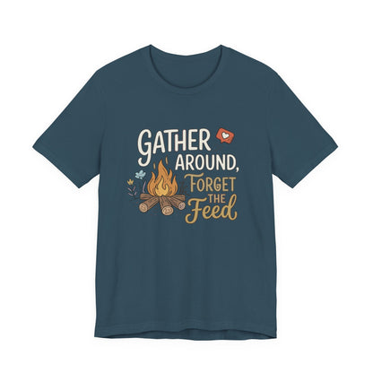 Gather Around T-Shirt