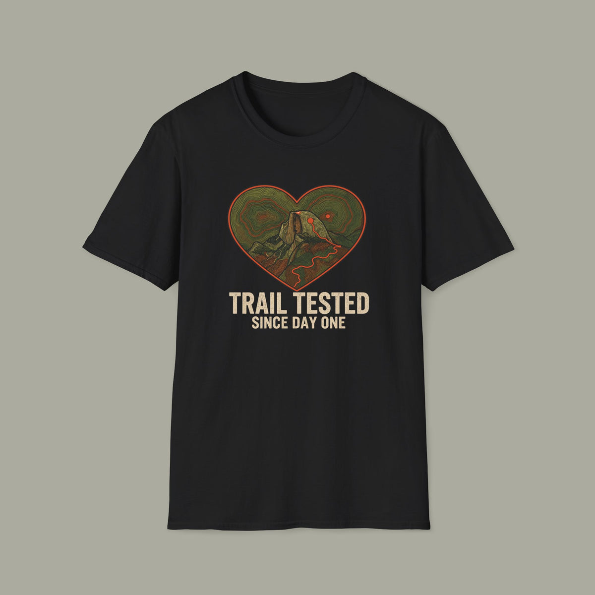 Trail Tested T-Shirt — "Trail Tested Since Day One" Hiking Tee