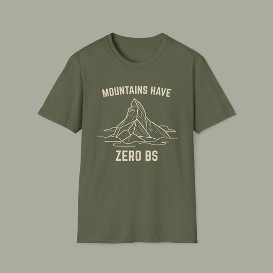 Mountains Have Zero BS T-Shirt — Outdoor Adventure Mountain Graphic Tee