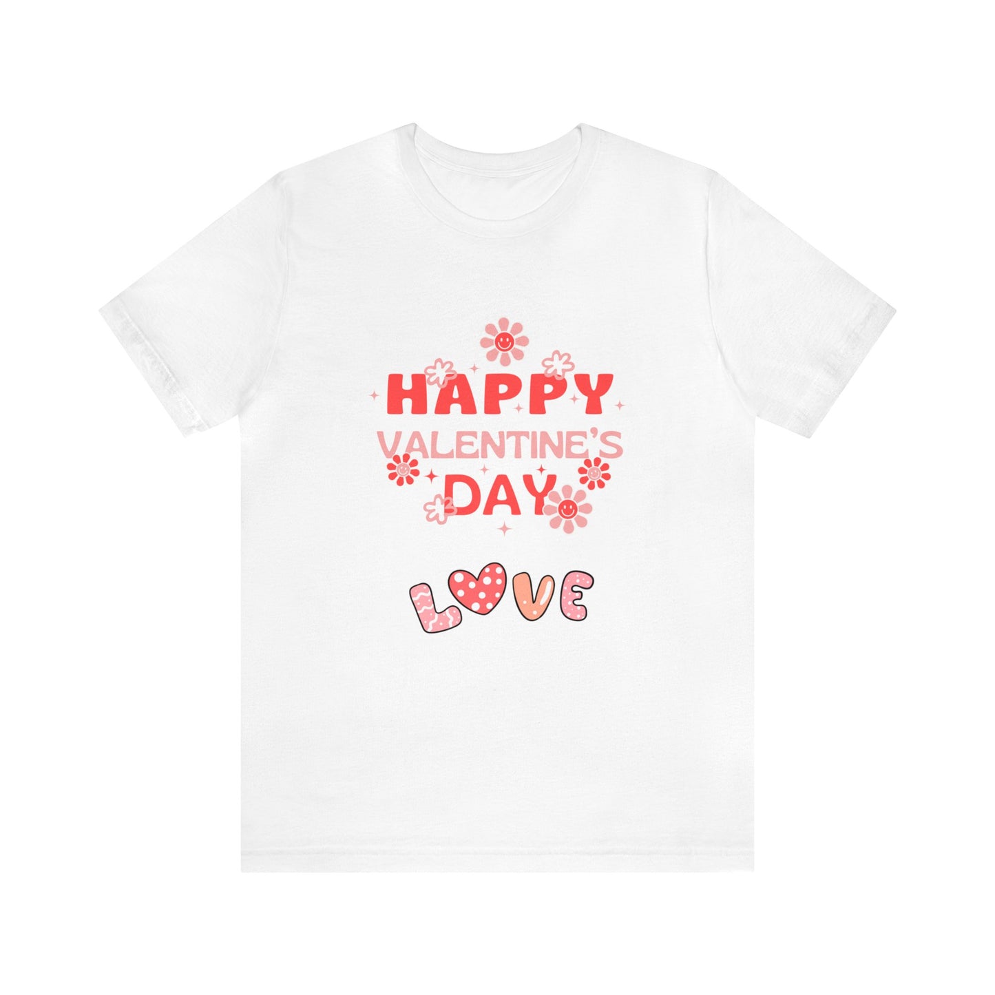 Happy Valentine Day Love  Unisex Jersey Short Sleeve Tee