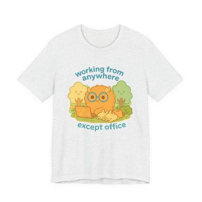 Work from Anywhere T-Shirt