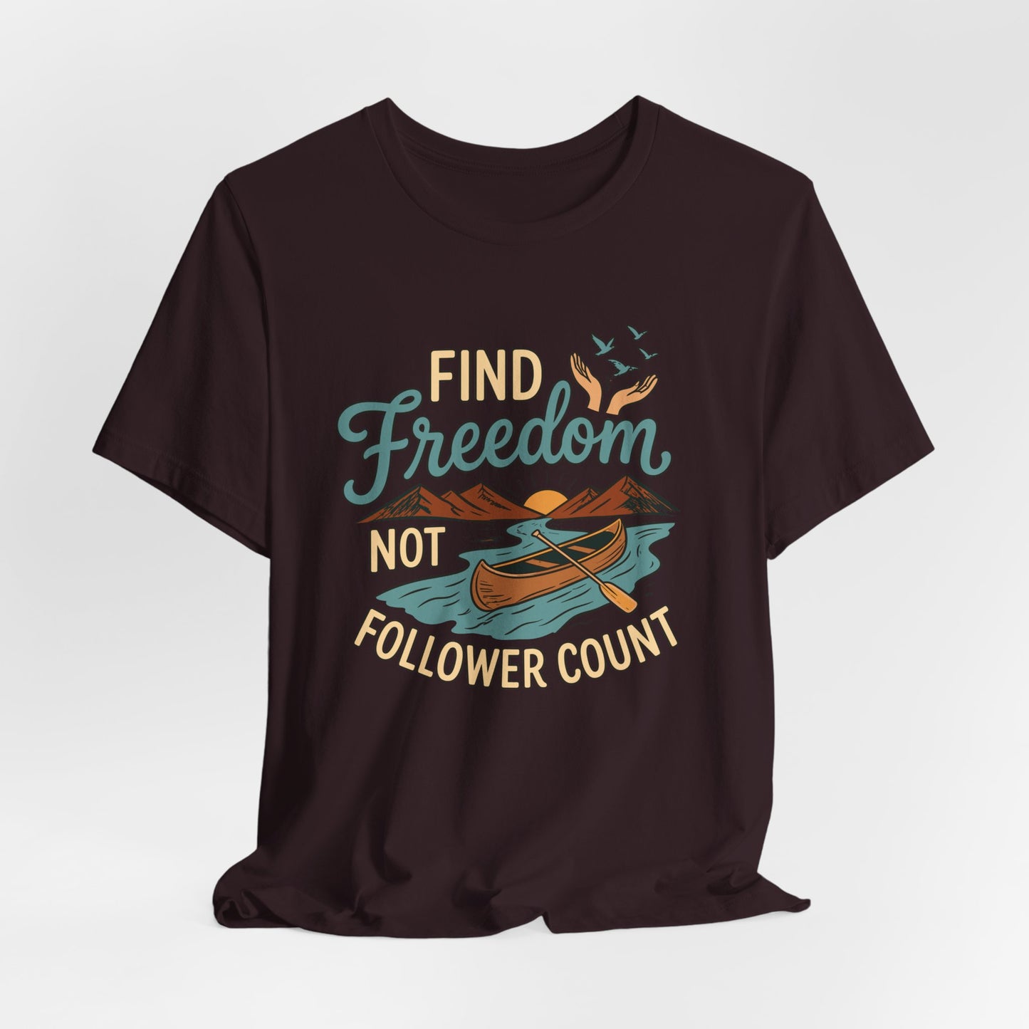 Find Freedom T-Shirt