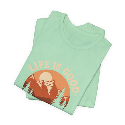 Life Is Good T-Shirt