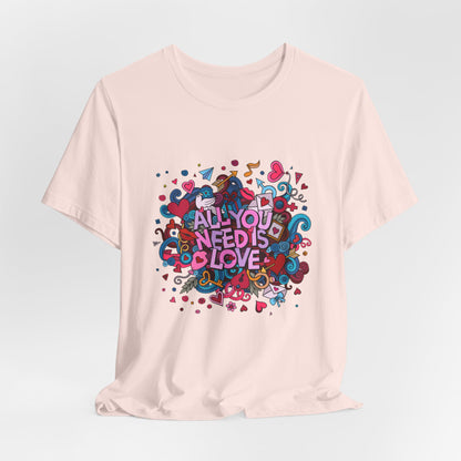 All You Need is Love Customized Unisex Jersey Short Sleeve Tee