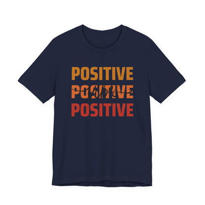 Positive Vibes T-Shirt