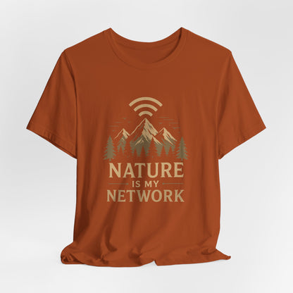 Nature is my Network T-Shirt