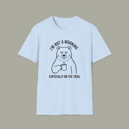 Bear Coffee T‑Shirt — "I'm Not a Morning, Especially on the Trail" Hiking Tee