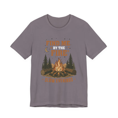 Find Me By The Fire T-Shirt