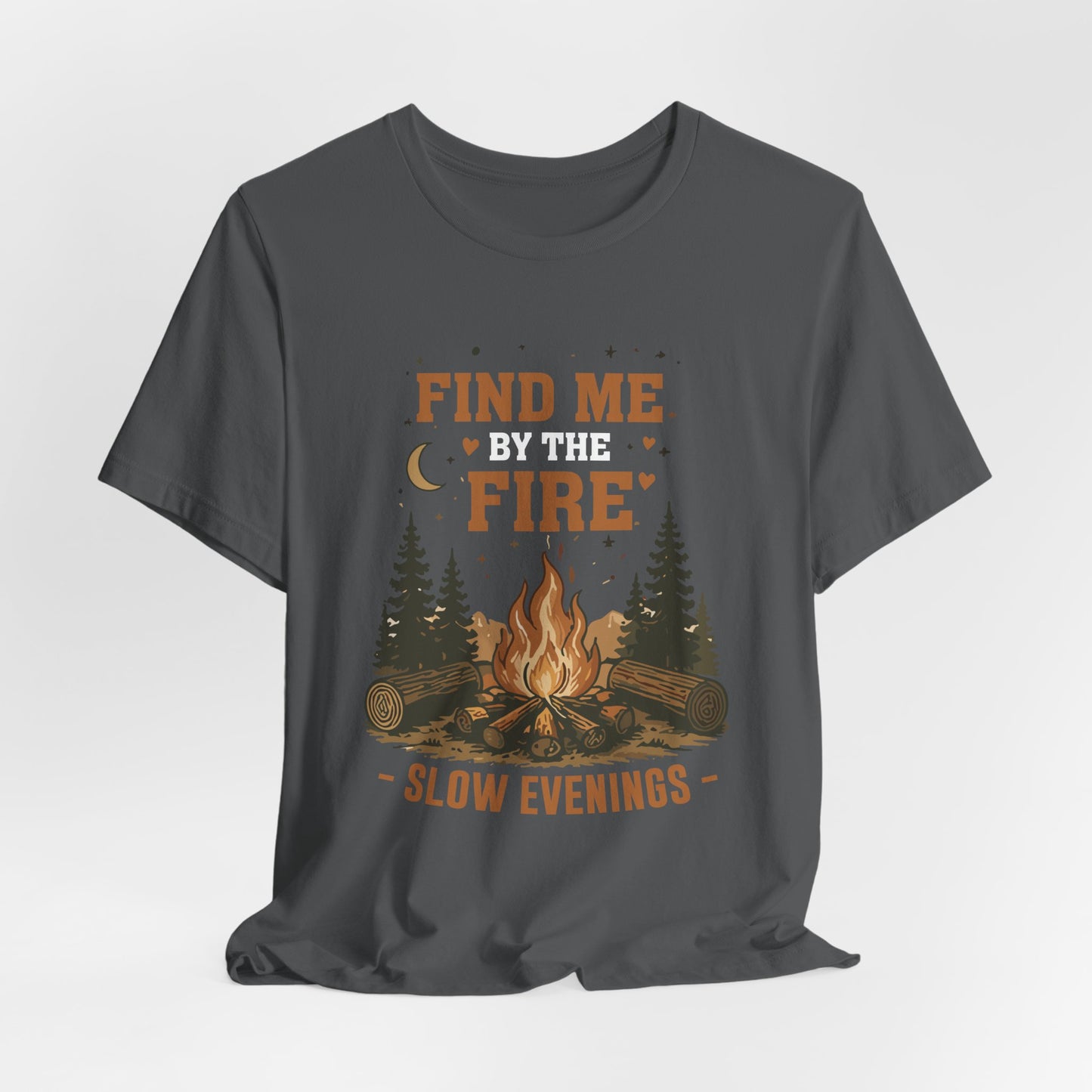 Find Me By The Fire T-Shirt