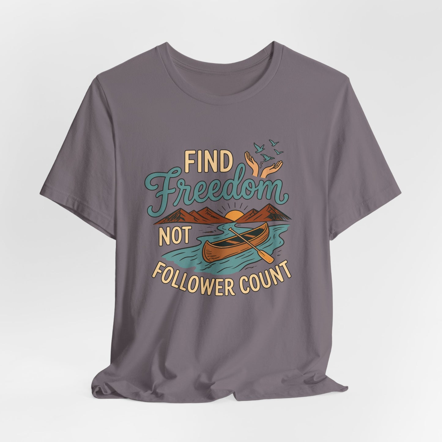 Find Freedom T-Shirt