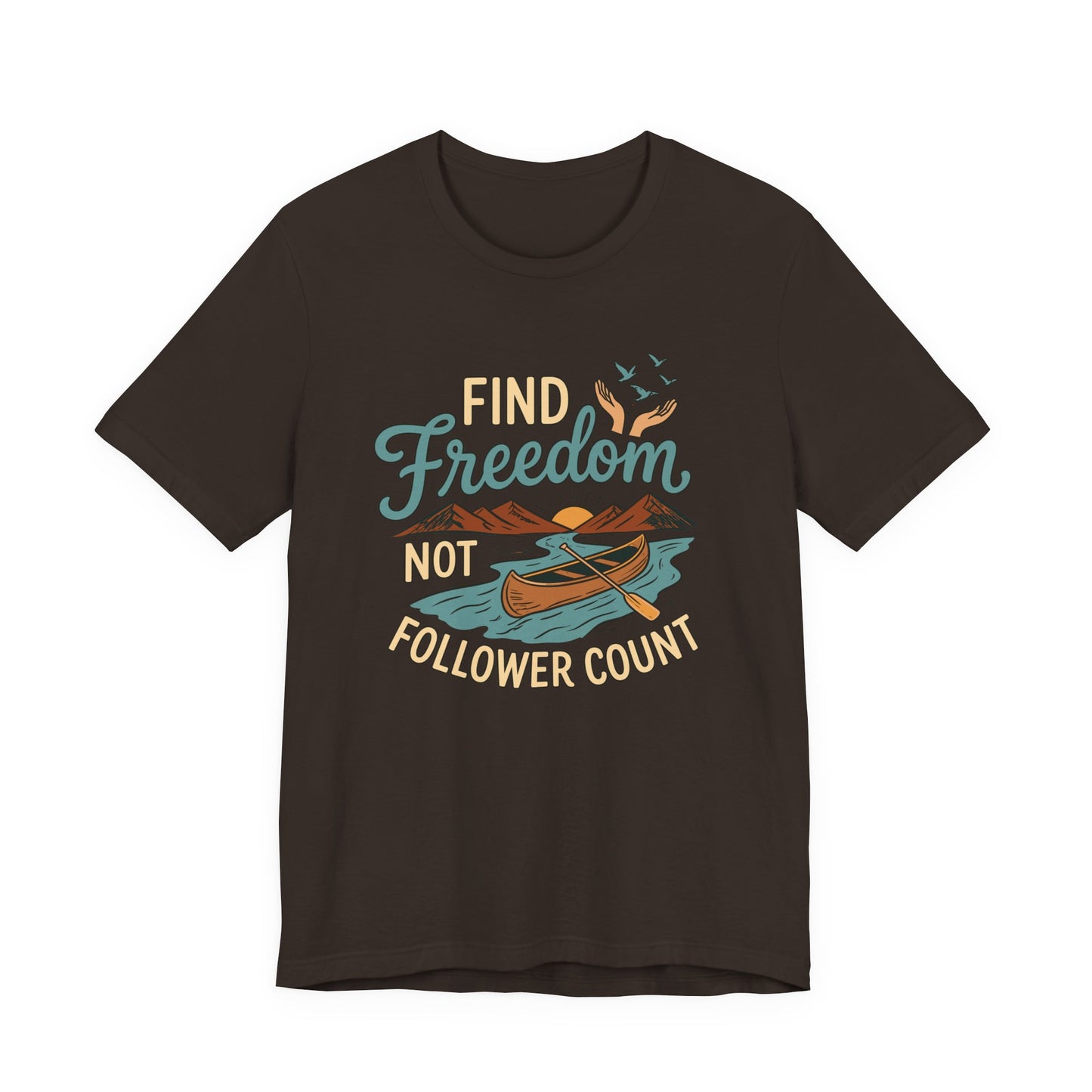 Find Freedom T-Shirt