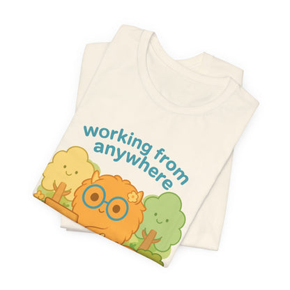 Work from Anywhere T-Shirt