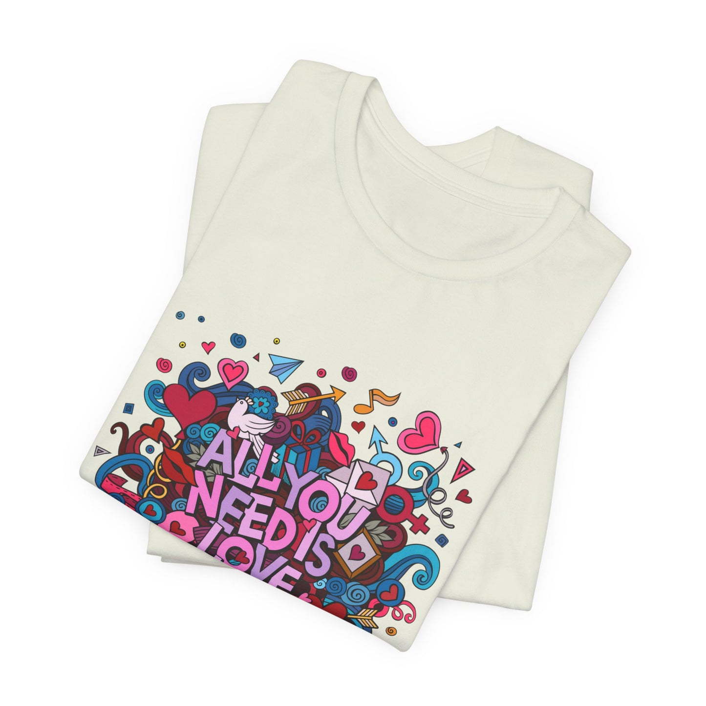 All You Need is Love Customized Unisex Jersey Short Sleeve Tee