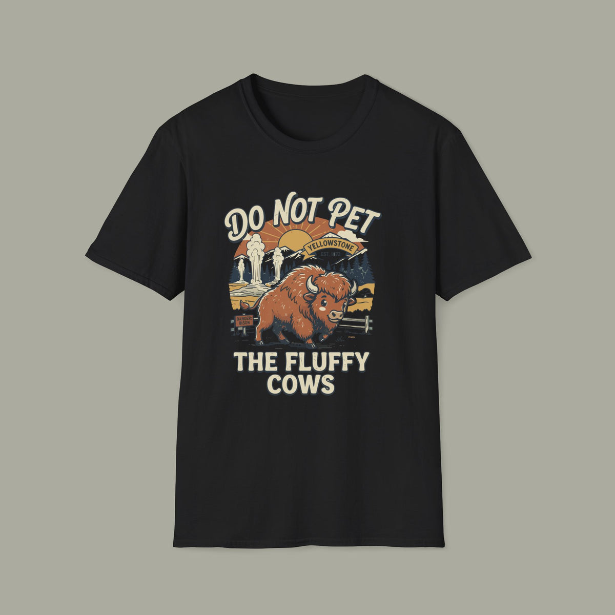 Do Not Pet The Fluffy Cows T-Shirt — Funny Buffalo Graphic Tee